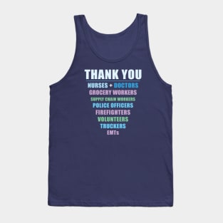 THANK YOU NURSES + DOCTORS Tank Top